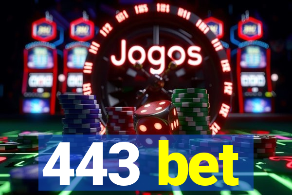 443 bet